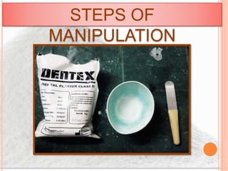 STEPS OF
MANIPULATION
 