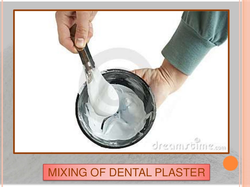 DENTAL PLASTER