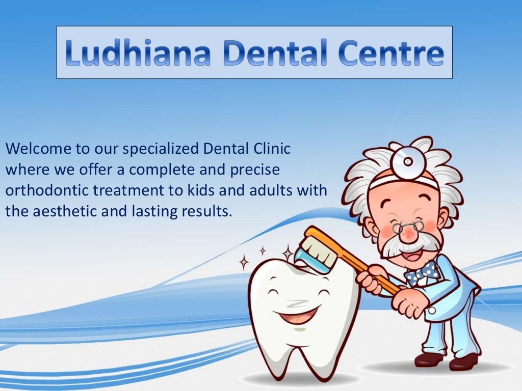 Ludhiana Dental Centre Best Dental Clinic in Punjab