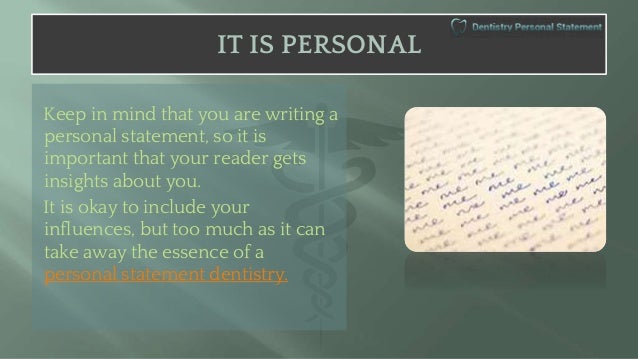 Personal essay for dentist admission