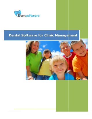 Dental Software for Clinic Management 
Avengersoft Solutions Pvt Ltd 
 