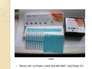  *Bortun CM ; Int Poster J Dent Oral Med 2007 ; 9(3):Poster 371
LiWa
 