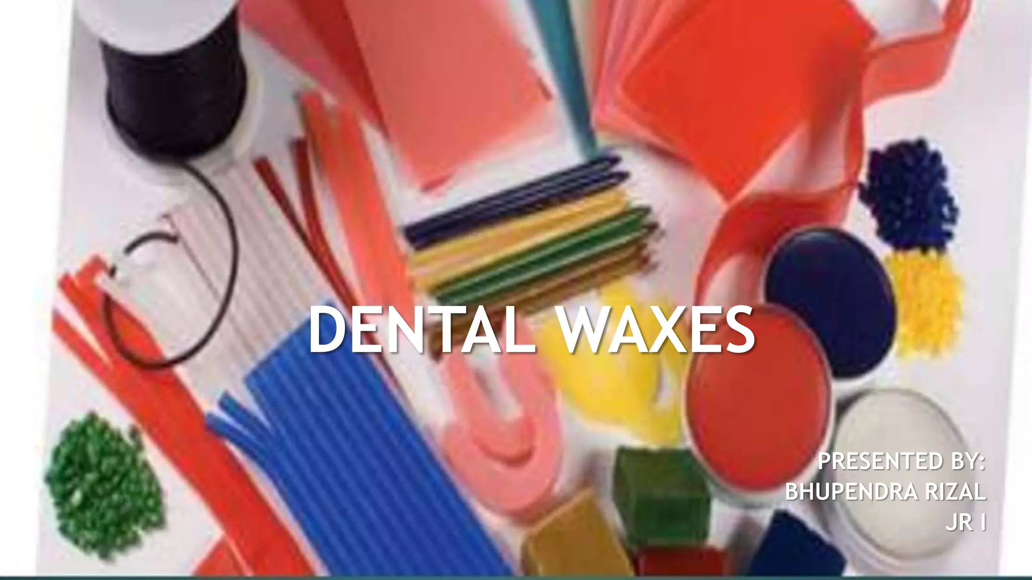 Dental waxes. PPT