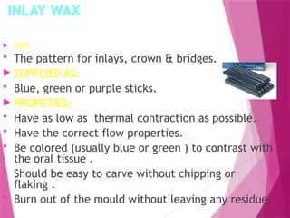 various types of DENTAL WAXES used in dentistry | PPTX