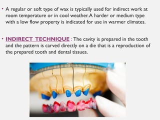 \';kjhgcfxdcghjkl;'dental waxes (2).pptxdftyuio[p]\ | PPTX