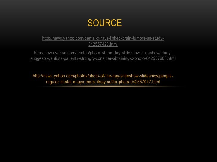 Dental x rays linked to brain tumors