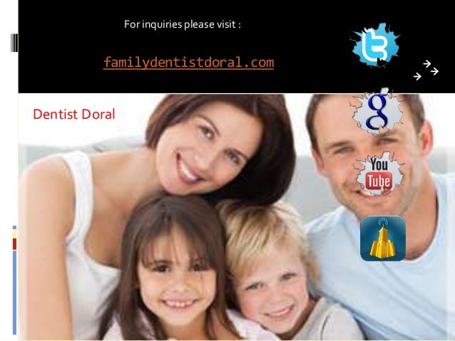 Dentist doral