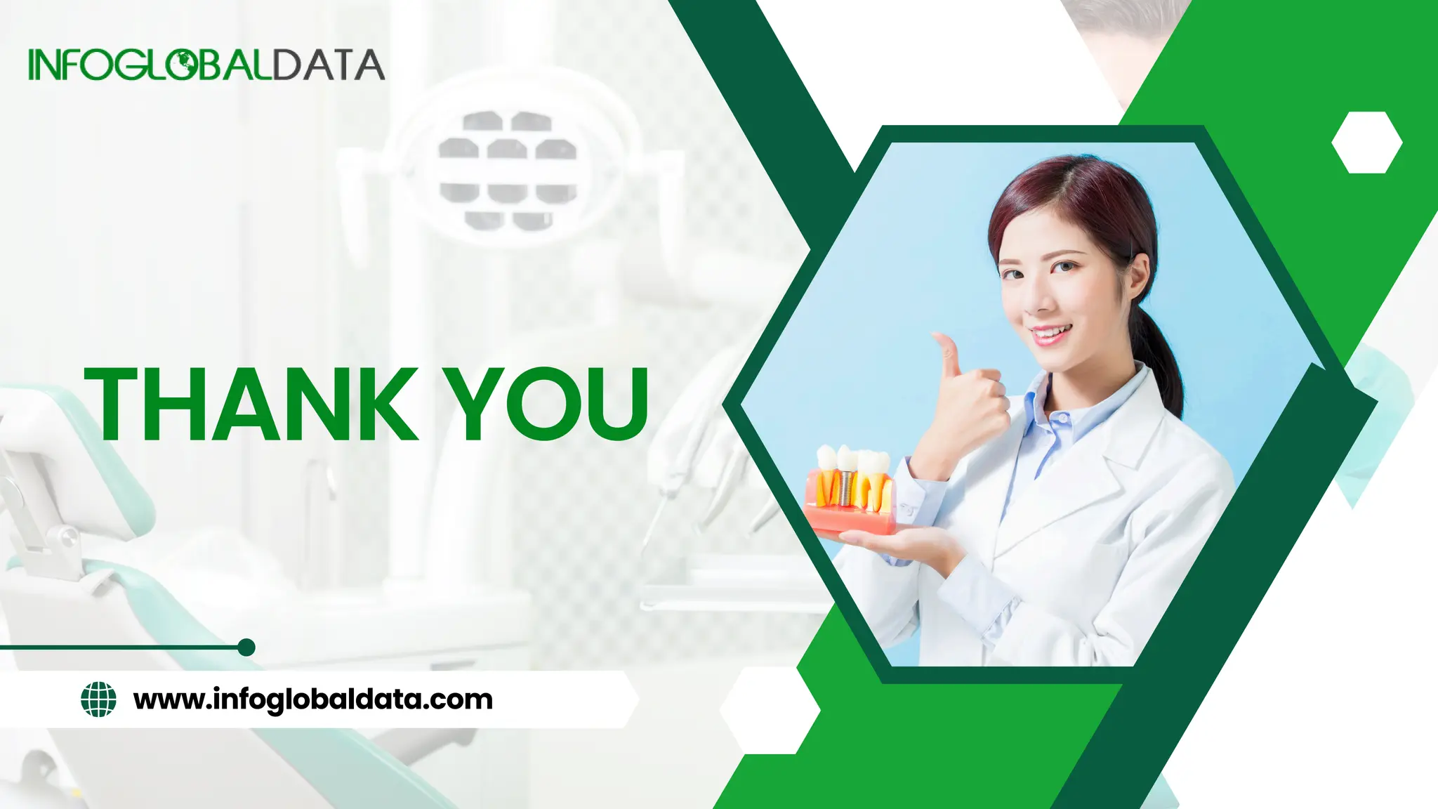 THANK YOU
www.infoglobaldata.com
 