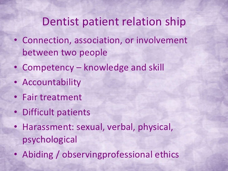 Dentist patient relationship