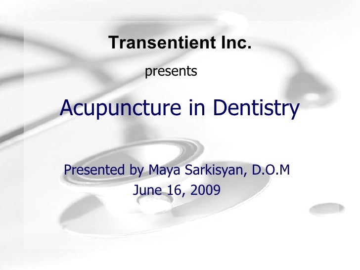 Dentistry And Acupuncture