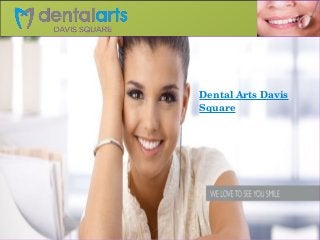 Dental Arts Davis 
Square
 