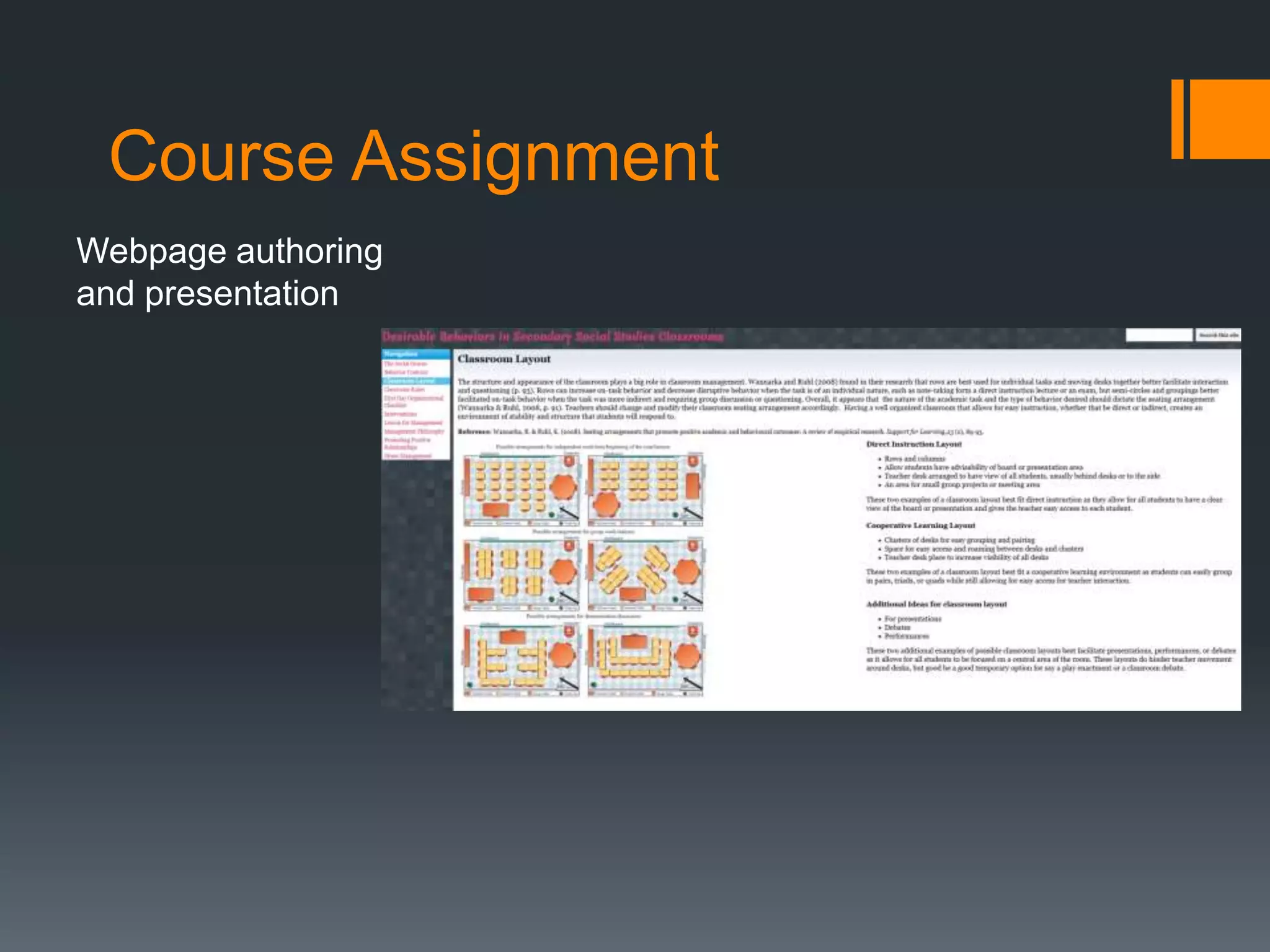 Course Assignment
Webpage authoring
and presentation
 