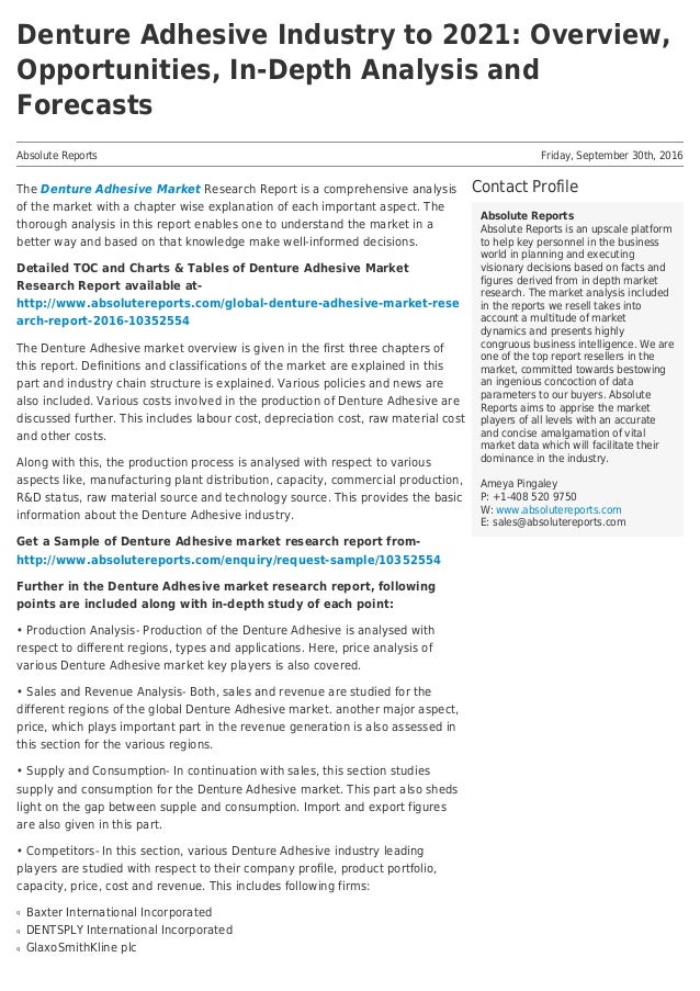 Denture Adhesive Industry to 2021 Overview, Opportunities, InDepth