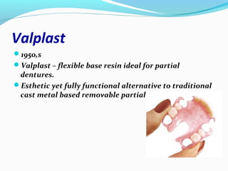 Valplast Based Rpd Denture base materials | PPT