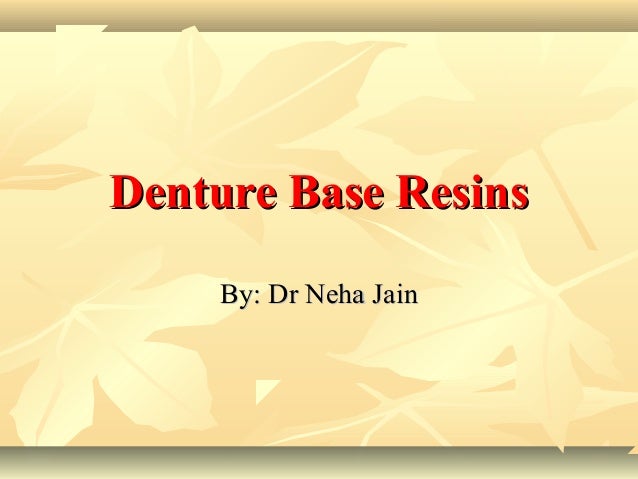 Denture Base Polymers Slideshare  : Alibaba.com Offers 892 Denture Base Polymer Products.