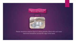 STEP 1
Patient should be stand in front of a basin partially filled with cool water
And towel should be covered the edge of the basin.
 