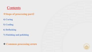 Denture Processing summary in dental prosthodontics | PDF