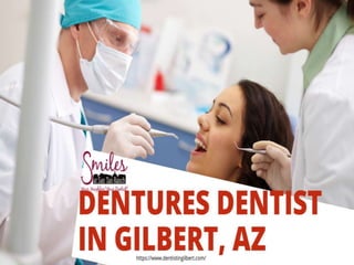 Dentures Dentist in Gilbert, AZ