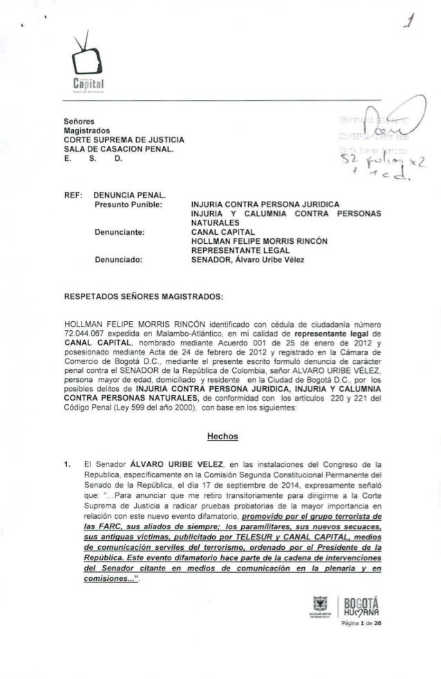 Denuncia penal de Canal Capital al Senador Álvaro Uribe 