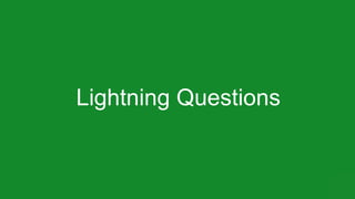 Lightning Questions
 