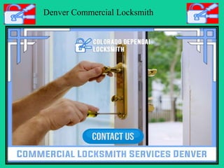 Denver Commercial Locksmith
 