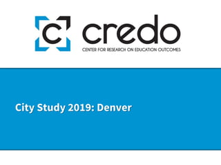 City Study 2019: Denver
 