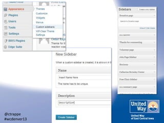 @ctrappe
#wcdenver13

 