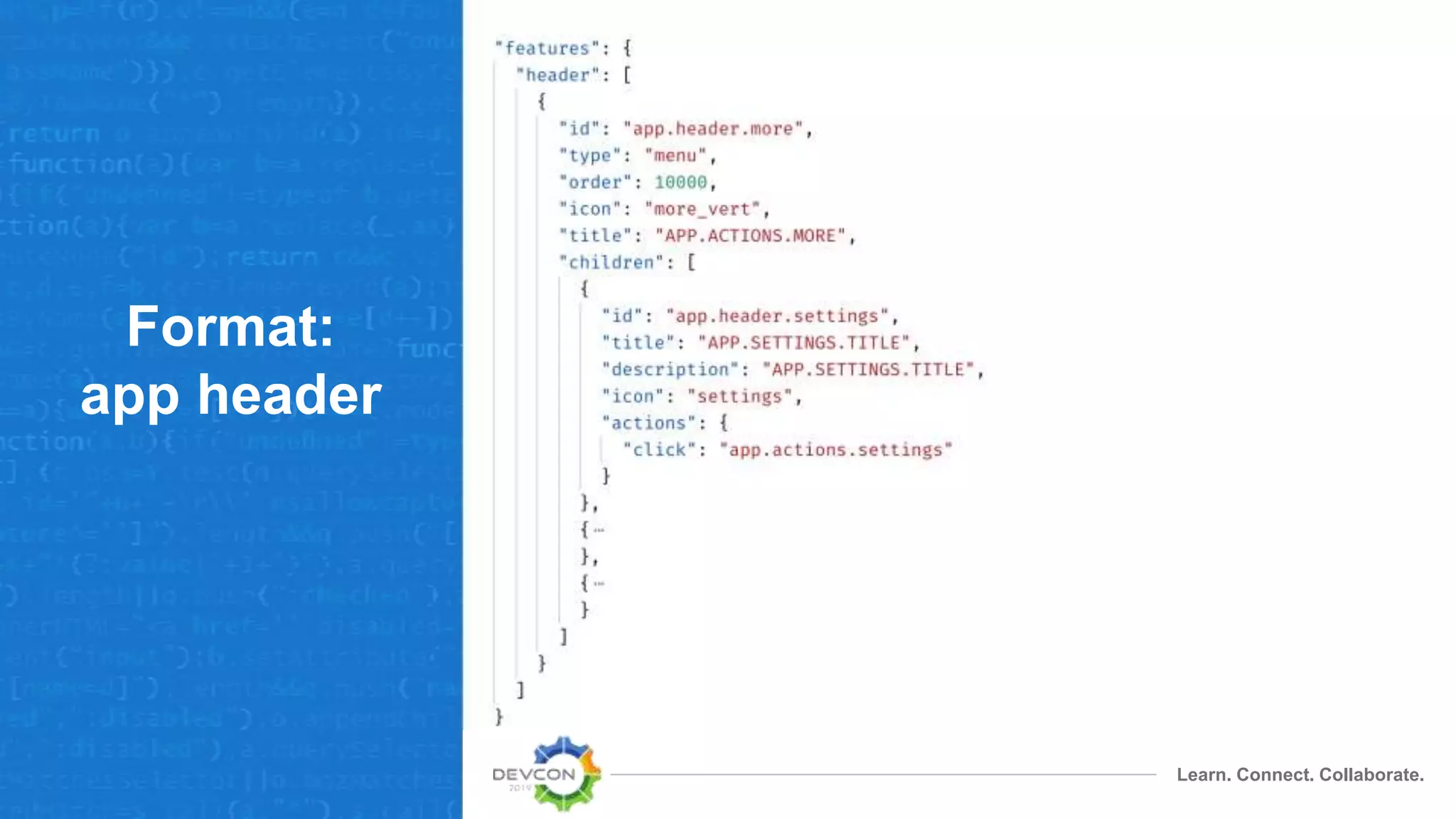 Learn. Connect. Collaborate.
Format:
app header
 