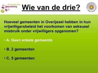  B. 14 van de 25 gemeenten