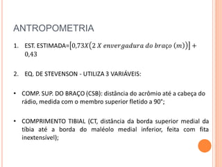 ANTROPOMETRIA
 