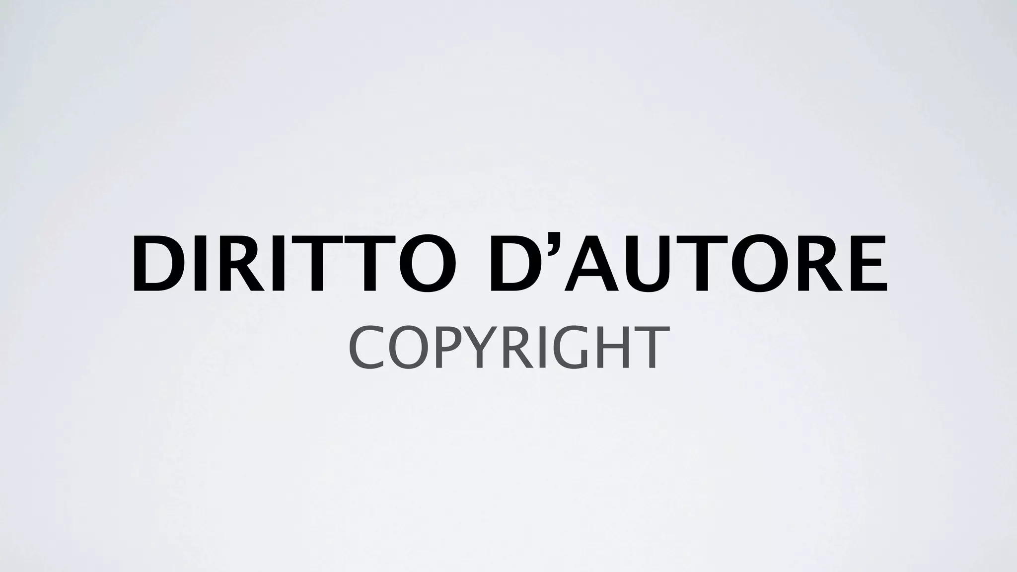 DIRITTO D’AUTORE
    COPYRIGHT
 