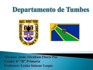 Alumno: Jesús Abraham Flores Paz
Grado: 6° “B” Primaria
Profesora: Lenka Salazar Luque
 