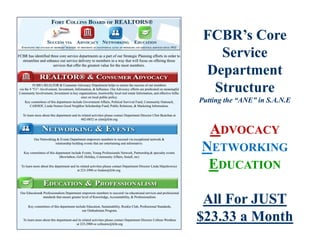 FCBR’s Core
   Service
 Department
   p
  Structure
Putting the “ANE” in S.A.N.E



 ADVOCACY
NETWORKING
 EDUCATION

 All For JUST
$23.33 a Month
 