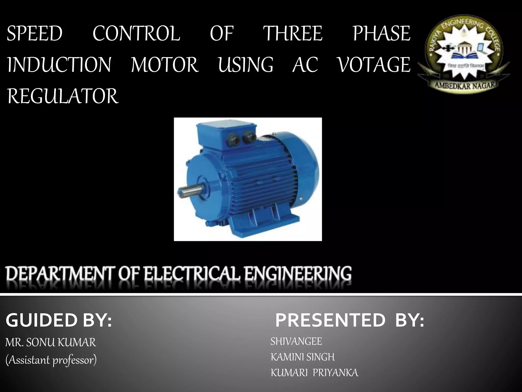 Speed control of Three phase Induction motor using AC voltage regulator ...