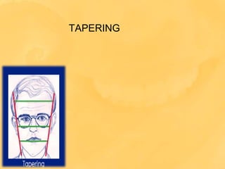 TAPERING
 