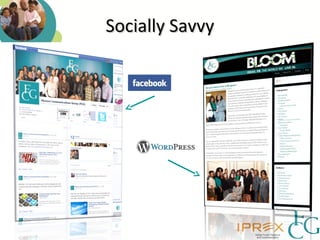 Socially Savvy




Flowers Communications Group (FCG) is one of the country’s leading multicultural, integrated
marketing communications agencies.
 