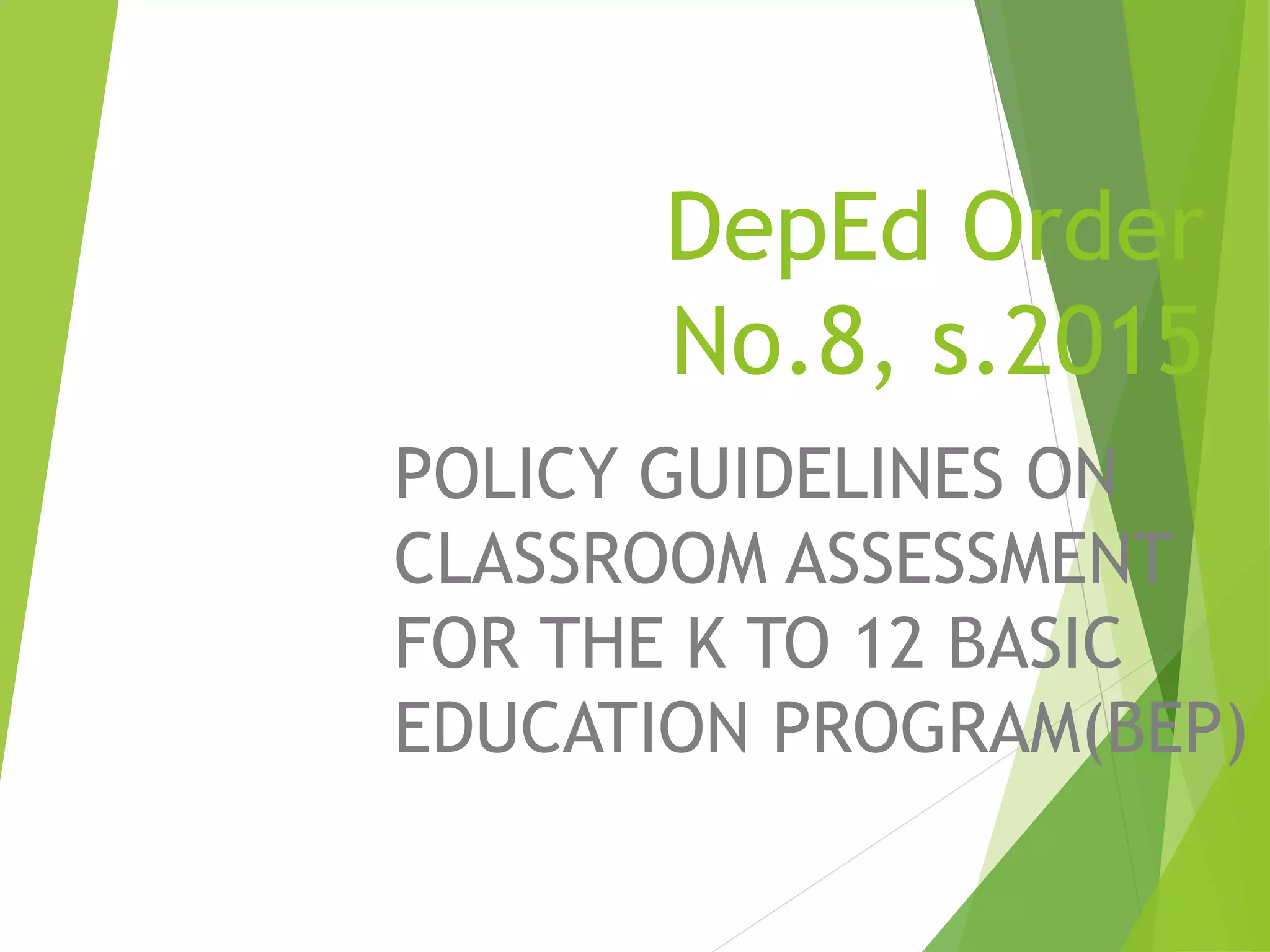 Deped order no 8 s 2015 ppt