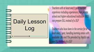 Daily Lesson
Log
 