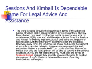 Sessions And Kimball Is Dependable Name For Legal Advice And Assistance ,[object Object]