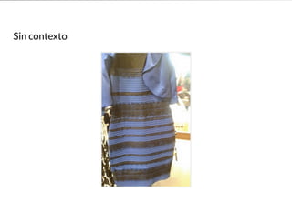 Sin contexto
 