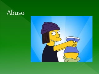 Abuso
 