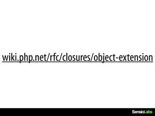 wiki.php.net/rfc/closures/object-extension
 