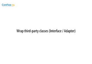 Wrap third-party classes (Interface / Adapter)
 