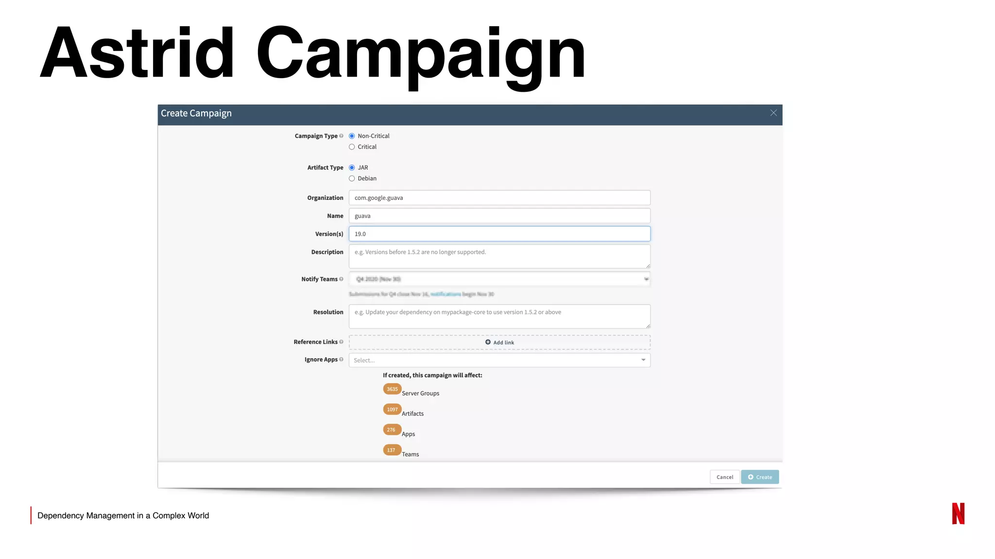 Dependency Management in a Complex World
Astrid Campaign
 