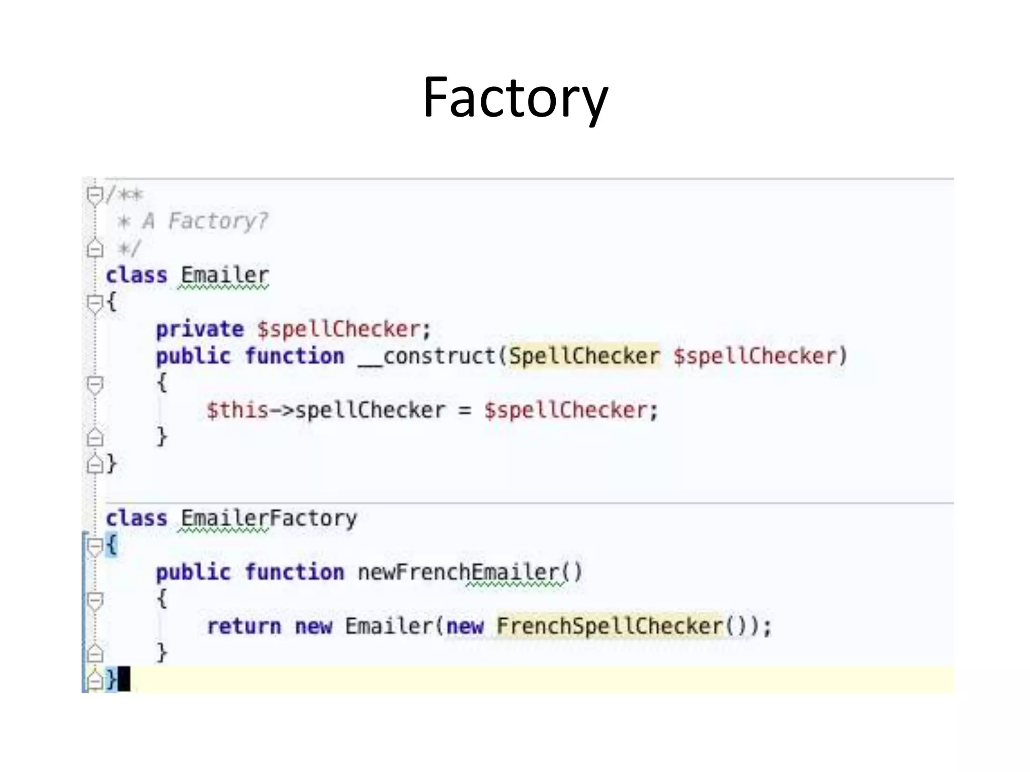 Factory
 