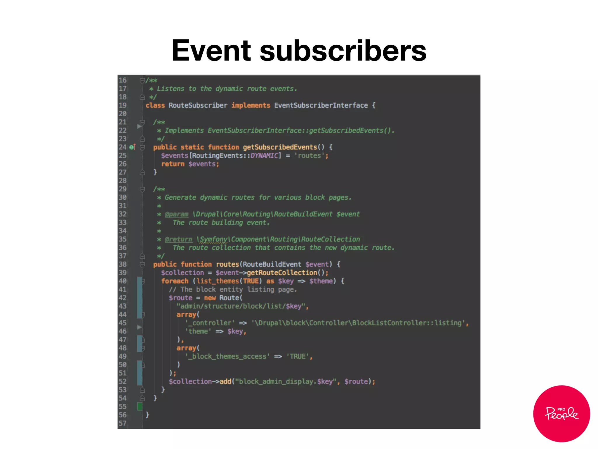 Event subscribers
 