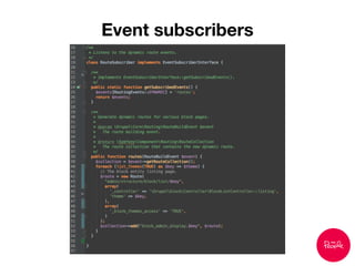 Event subscribers
 