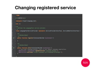 Changing registered service
 