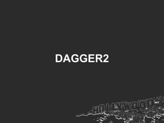 DAGGER2
 