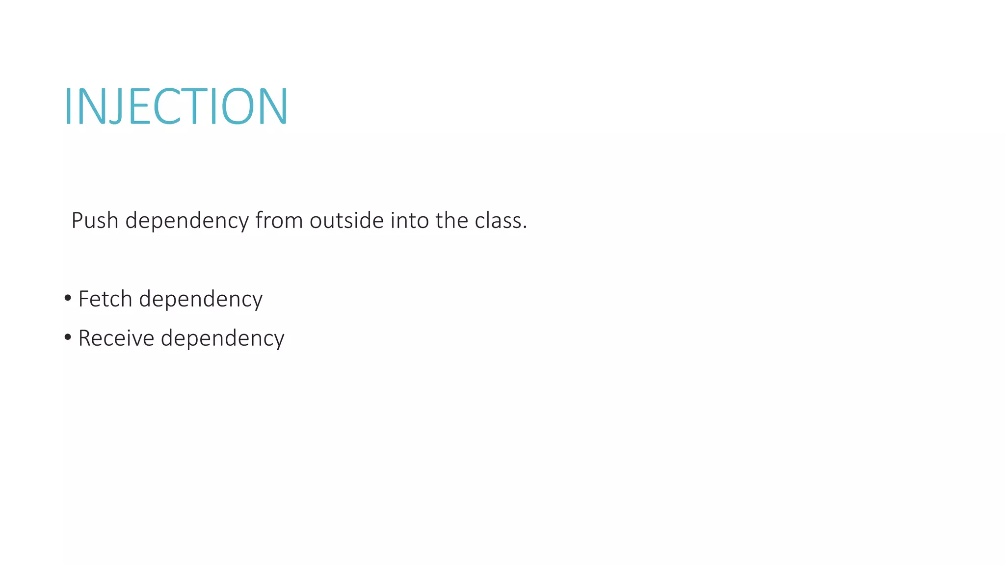 Dependency injection ppt | PPTX